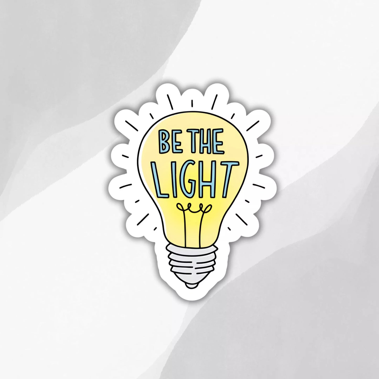 "Be The Light" Sticker